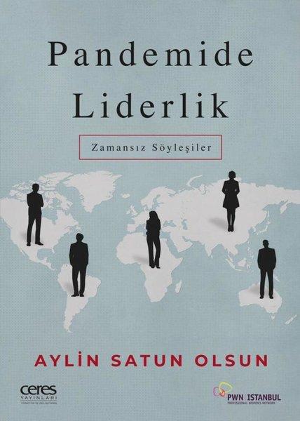 Pandemide Liderlik - Zamansız Söyleşiler | Ceres Yayınları (e-Kitap)  - Resim 1