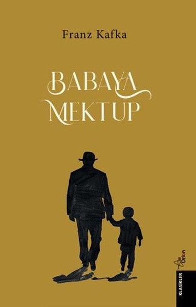 Babaya Mektup | Orion Yayınevi (İnce Kapak)  - Resim 1