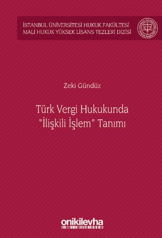 Türk Vergi Hukukunda İlişkili İşlem Tanımı