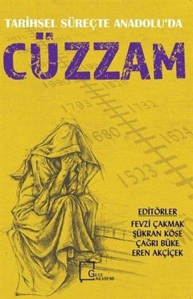 Tarihsel Süreçte Anadolu'da Cüzzam | Gece Akademi (İnce Kapak)  - Resim 1