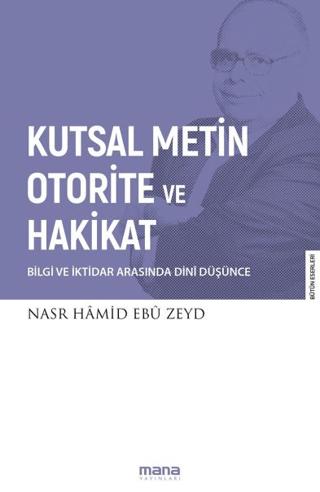 Kutsal Metin Otorite ve Hakikat