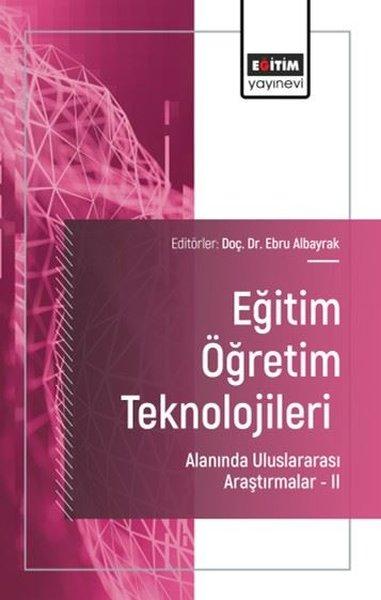 Eğitim Öğretim Teknolojileri Alanında Uluslararası Araştırmalar 2 | Eğitim Yayınevi (İnce Kapak)  - Resim 1