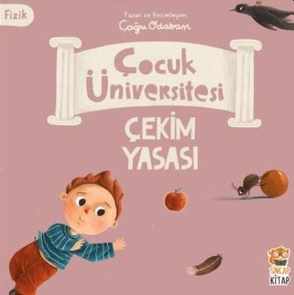 Çekim Yasası - Fizik-Çocuk Üniversitesi | Sincap Kitap (İnce Kapak)  - Resim 1