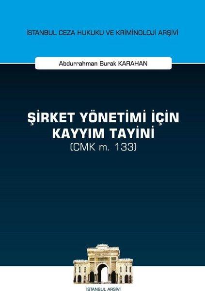 Şirket Yönetimi İçin Kayyım Tayini | On İki Levha Yayıncılık (İnce Kapak)  - Resim 1