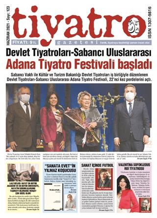 Tiyatro Gazetesi Sayı: 123 Haziran 2021 | Tiyatro Gazetesi (Ciltsiz)  - Resim 1