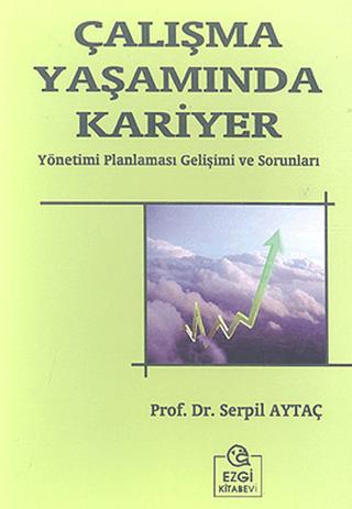 Çalışma Yaşamında Kariyer | Ezgi Kitabevi Yayınları (Ciltsiz)  - Resim 1
