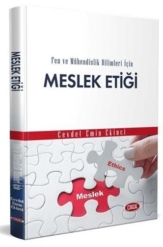 Fen ve Mühendislik Bilimleri için Meslek Etiği | Data Yayınları (Ciltsiz)  - Resim 1