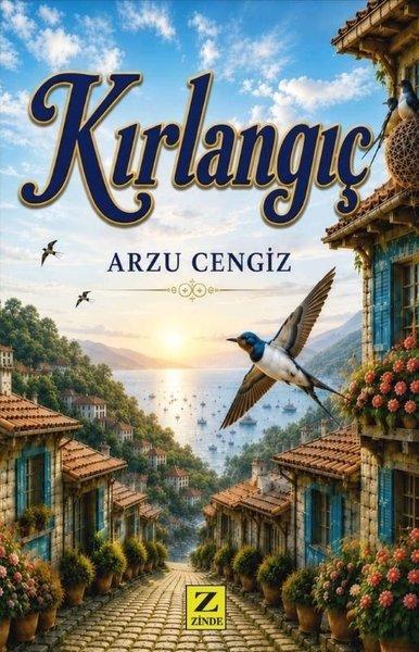 Kırlangıç | Zinde Yayınevi (İnce Kapak)  - Resim 1