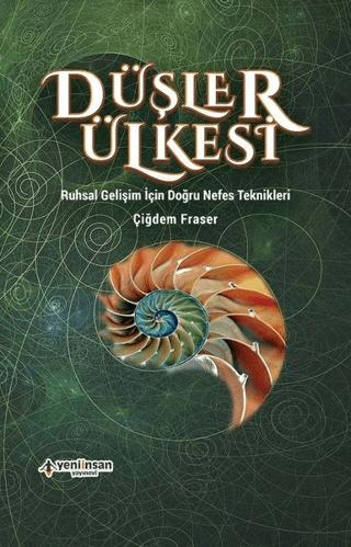 Düşler Ülkesi | Yeni İnsan Yayınevi (Ciltsiz)  - Resim 1