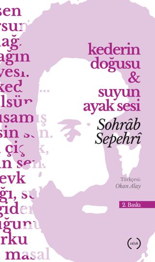 Kederin Doğusu ve Suyun Ayak Sesi | Islık Yayınları (Ciltsiz)  - Resim 1