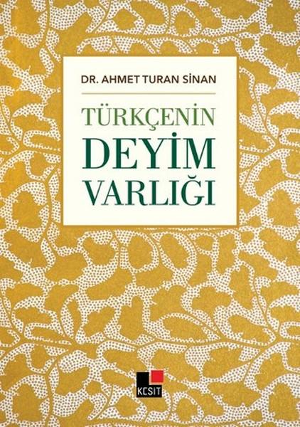 Türkçenin Deyim Varlığı | Kesit Yayınları (İnce Kapak)  - Resim 1