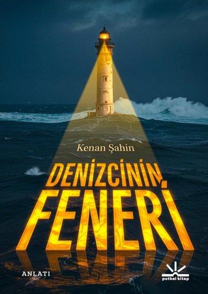Denizcinin Feneri | Potkal Kitap Yayınları (İnce Kapak)  - Resim 1
