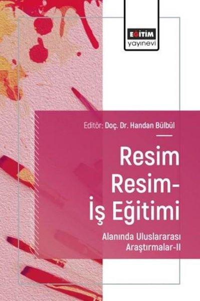 Resim Resim - İş Eğitimi Alanında Uluslararası Araştırmalar 2 | Eğitim Yayınevi (İnce Kapak)  - Resim 1