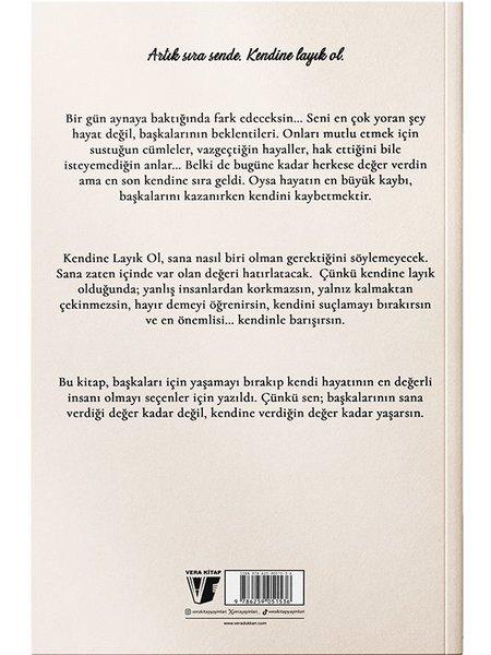 Kendine Layık Ol | Vera Kitap (İnce Kapak)  - Resim 2