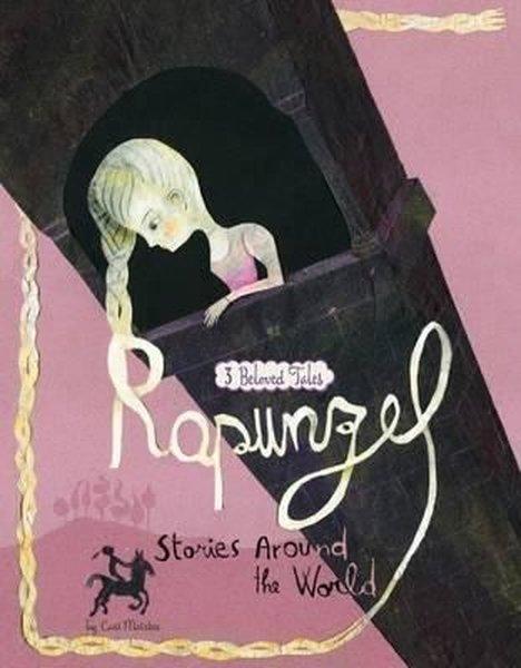 Rapunzel Stories Around the World: 3 Beloved Tales (Nonfiction Picture Books: Multicultural Fairy Ta | Raintree (İnce Kapak)  - Resim 1