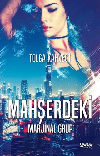 Mahşerdeki Marjinal Grup | Gece Kitaplığı (Ciltsiz)  - Resim 1