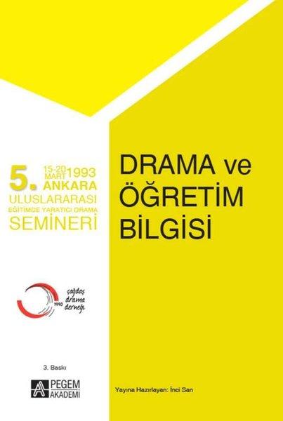 5.Ankara Uluslararası Eğitimde Yaratıcı Drama Semineri - Drama ve Öğretim Bilgisi | Pegem Akademi Yayıncılık (İnce Kapak)  - Resim 1