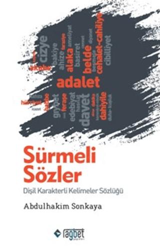 Sürmeli Sözler: Dişil Karakterli Kelimeler Sözlüğü | Rağbet Yayınları (Ciltsiz)  - Resim 1