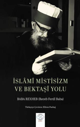 İslami Mistisizm ve Bektaşi Yolu