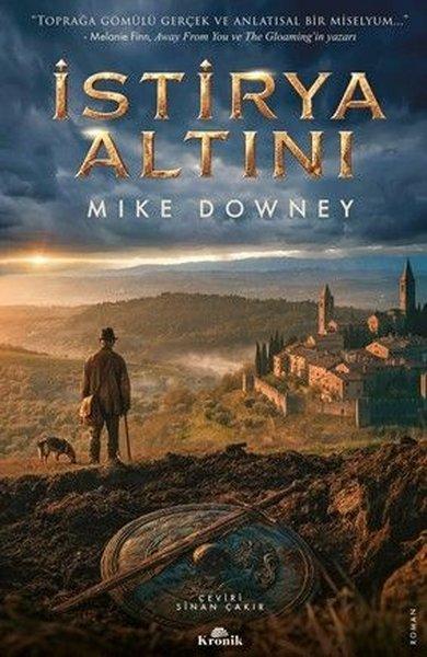 İstirya Altını | Kronik Kitap (İnce Kapak)  - Resim 1