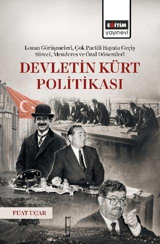 Devletin Kürt Politikası | Eğitim Yayınevi - Bilimsel Eserler (Ciltsiz)  - Resim 1