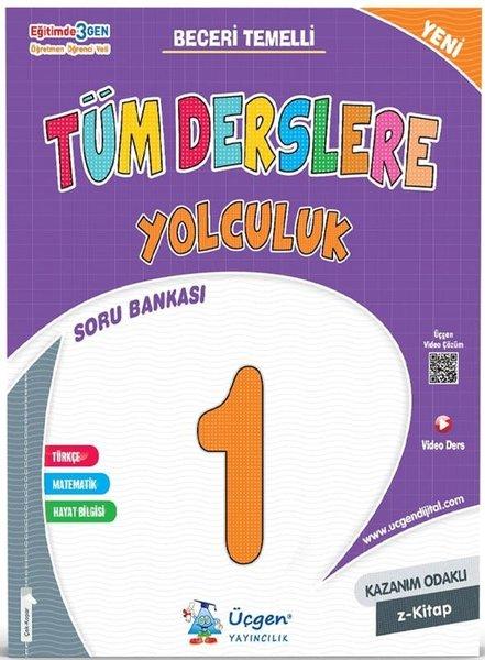 1. Sınıf Tüm Derslere Yolculuk | Üçgen Yayıncılık (İnce Kapak)  - Resim 1