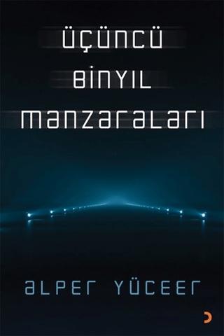 Üçüncü Binyıl Manzaraları