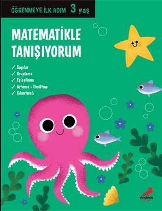 Matematikle Tanışıyorum - Öğrenmeye İlk Adım (3 Yaş)