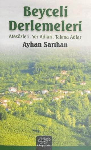 Beyceli Derlemeleri