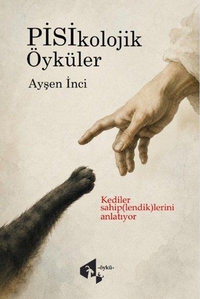Psikolojik Öyküler - Kediler Sahip(lendik)lerini Anlatıyor | Papirüs Yayın (İnce Kapak)  - Resim 1