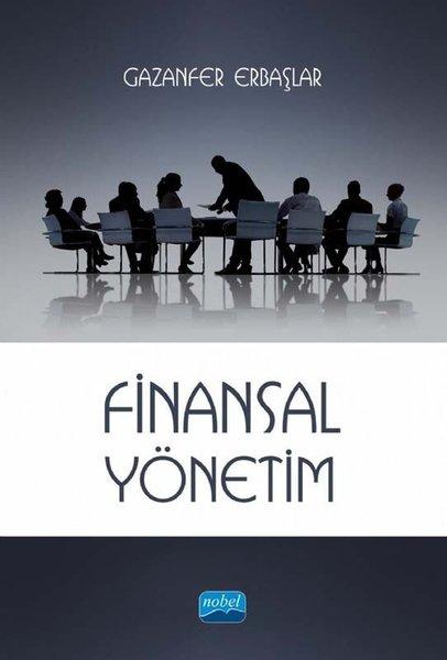 Finansal Yönetim | Nobel Akademik Yayıncılık (İnce Kapak)  - Resim 1
