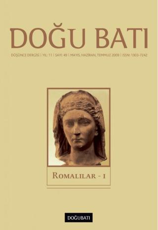 Doğu Batı Düşünce Dergisi Yıl: 11 Sayı: 49 - Romalılar - 1 | Doğu Batı Dergileri (Ciltsiz)  - Resim 1