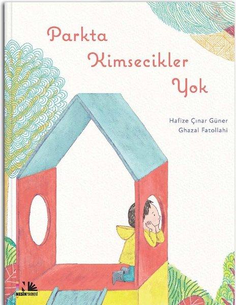 Parkta Kimsecikler Yok | Nesin Yayınevi (İnce Kapak)  - Resim 1