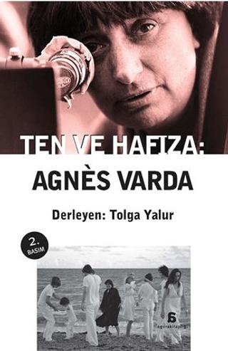 Ten ve Hafıza: Agnes Varda