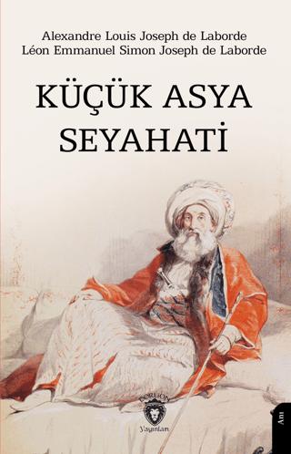 Küçük Asya Seyahati | Dorlion Yayınları (Ciltsiz)  - Resim 1