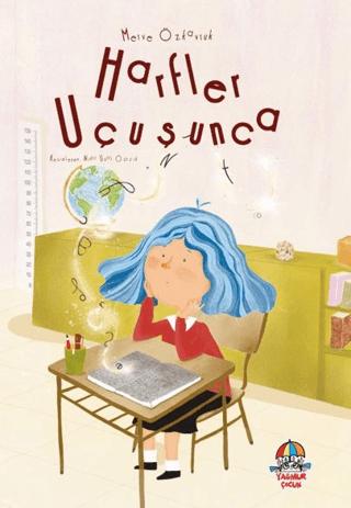 Harfler Uçuşunca | Yağmur Çocuk (Ciltsiz)  - Resim 1