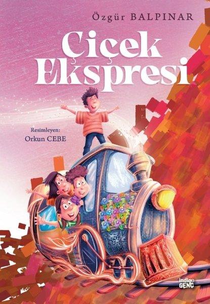 Çiçek Ekspresi | İndigo Genç (İnce Kapak)  - Resim 1