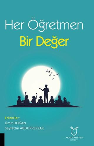 Her Öğretmen Bir Değer | Akademisyen Kitabevi (Ciltsiz)  - Resim 1