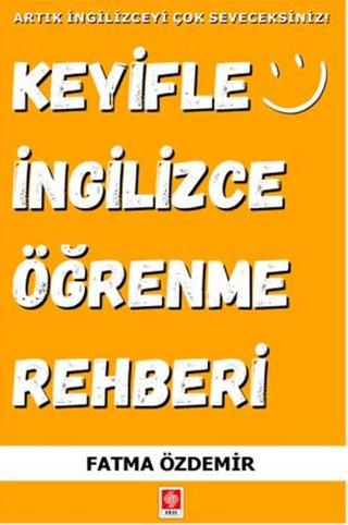 Keyifle İngilizce Öğrenme Rehberi