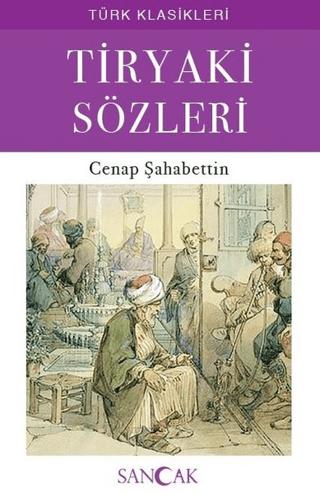 Tiryaki Sözleri | Sancak Yayınları (Ciltsiz)  - Resim 1