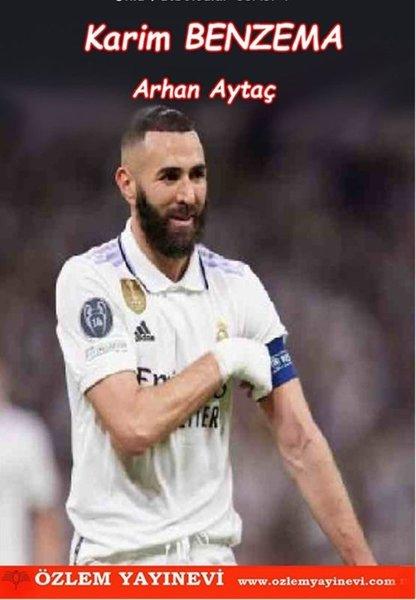 Karim Bebnzema - Ünlü Futbolcular | Özlem Yayınevi (İnce Kapak)  - Resim 1
