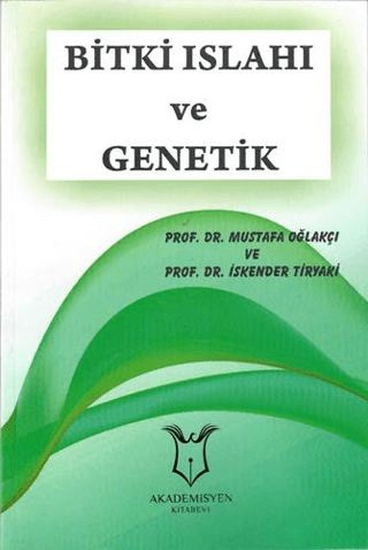 Bitki Islahı ve Genetik | Akademisyen Kitabevi (Ciltsiz)