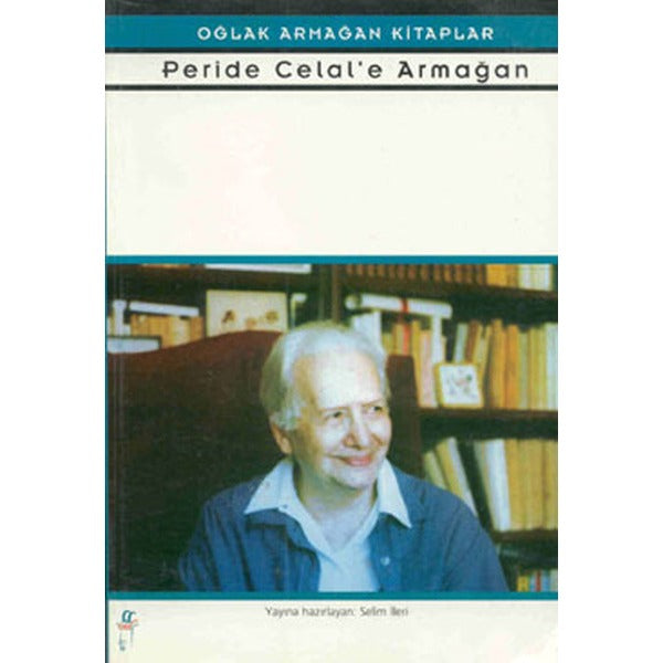 Peride Celal'e Armağan | Oğlak Yayıncılık (İnce Kapak)