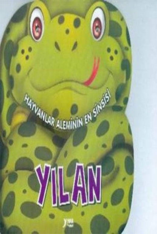 Hayvanlar Alemi Serisi - Hayvanlar Aleminin En Sinsisi Yılan | Yuva (İnce Kapak)