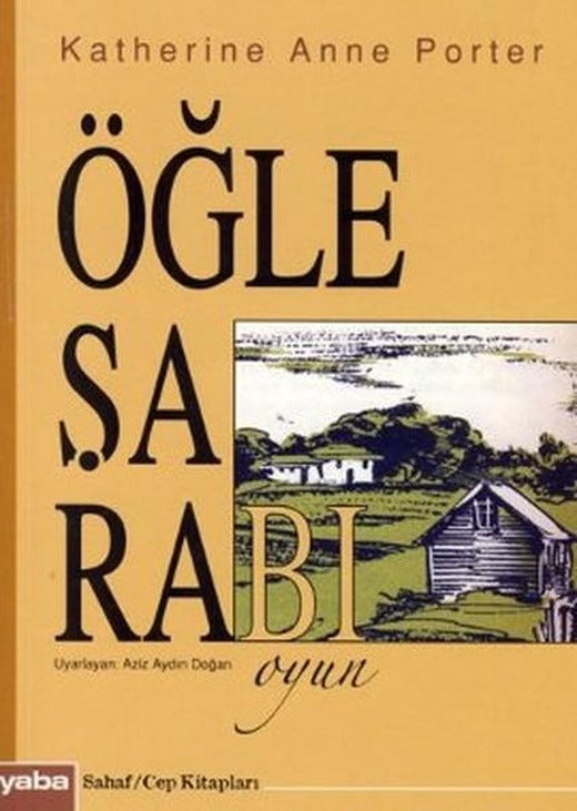 Öğle Şarabı | Yaba Yayınları (İnce Kapak)