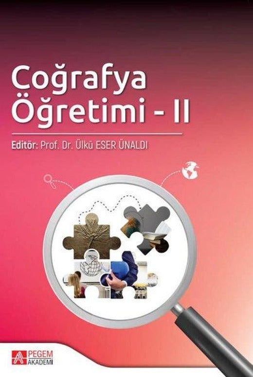 Coğrafya Öğretimi 2 | Pegem Akademi Yayıncılık (İnce Kapak)