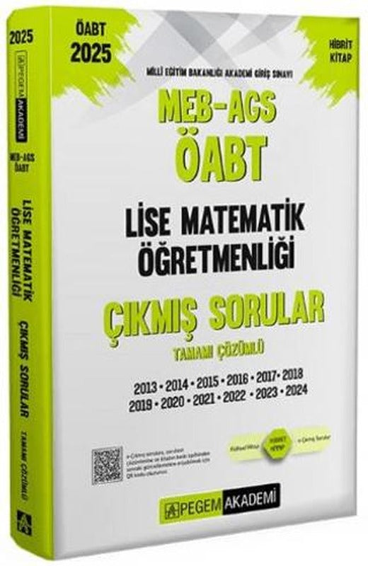 2025 MEB-AGS-ÖABT Lise Matematik Öğretmenliği Çıkmış Sorular | Pegem Akademi Yayıncılık (Ciltsiz)