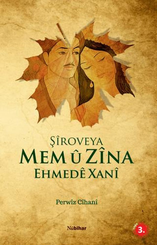 Şiroveya Mem u Zina Ehmede Xan
