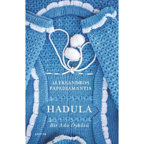 Hadula - Bir Ada Öyküsü | Jaguar Yayınları