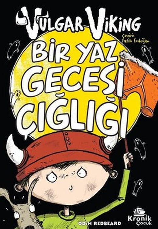 Vulgar Viking 5 - Bir Yaz Gecesi Çığlığı | Kronik Kitap